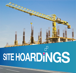 Hoardings and Building Site Signage